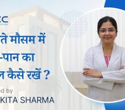 Changing Weather Food Care Tips | Dr. Ankita Sharma, Dietitian at DMICC Hospital Jaipur